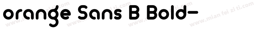 orange Sans B Bold字体转换